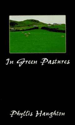 In Green Pastures 1