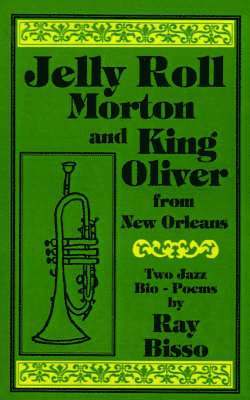 bokomslag Jelly Roll Morton and King Oliver