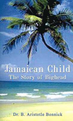 bokomslag Jamaican Child