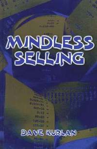 bokomslag Mindless Selling