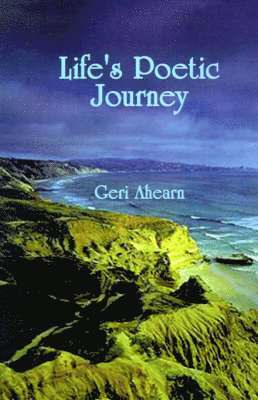 Life's Poetic Journey 1