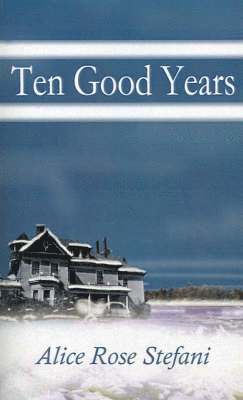 Ten Good Years 1