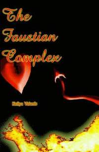 bokomslag Faustian Complex