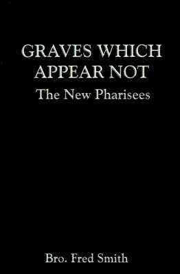 Graves Which Appear Not 1