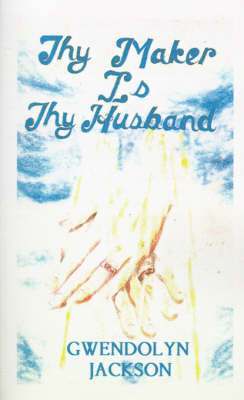 Thy Maker is Thy Husband 1