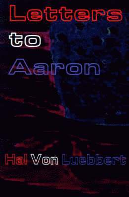 Letters to Aaron 1