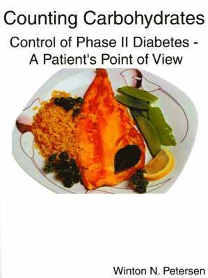 bokomslag Counting Carbohydrates Control of Phase II Diabetes