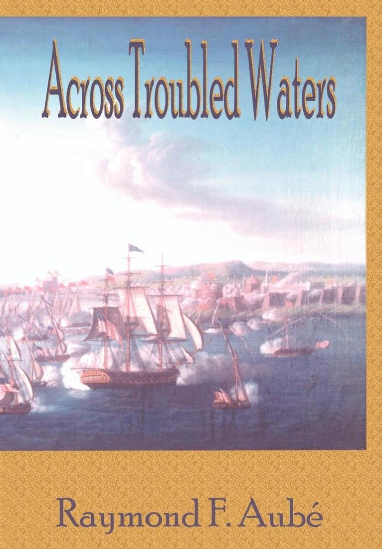 Across Troubled Waters 1