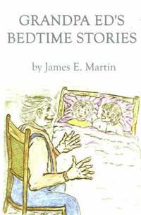 bokomslag Grandpa Ed's Bedtime Stories