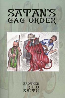 bokomslag Satan's Gag Order