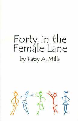 Forty in the Female Lane 1