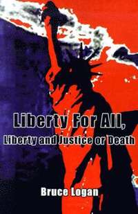 bokomslag Liberty for All