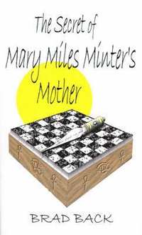 bokomslag The Secret of Mary Miles Minter's Mother