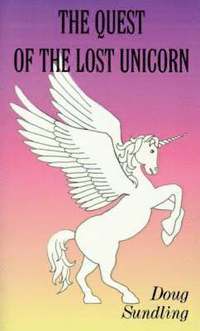 bokomslag Quest of the Lost Unicorn