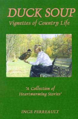 bokomslag Duck Soup Vignettes of Country Life