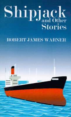 Shipjack and Other Stories 1
