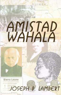 bokomslag Amistad Wahala - Freedom's Lightning Flash