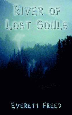 River of Lost Souls 1