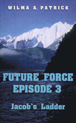 bokomslag Future Force Episode 3