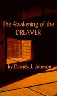 bokomslag The Awakening of the Dreamer