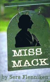bokomslag Miss Mack