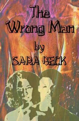 Sara Beck - Wrong Man, Häftad