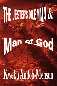 bokomslag The Jester's Dilemma and Man of God
