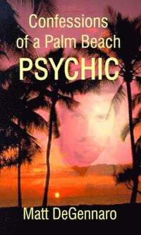 bokomslag Confessions of a Palm Beach Psychic