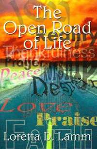 bokomslag The Open Road of Life