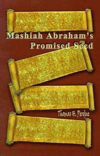 bokomslag Mashiah Abraham's Promised Seed
