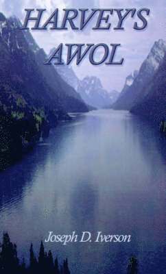 bokomslag Harvey's Awol
