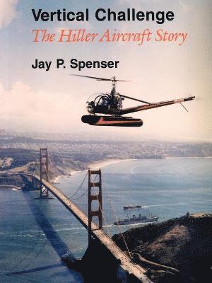 Jay P. Spenser - Vertical Challenge, Häftad