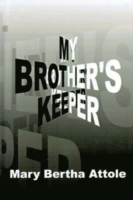 My Brother's Keeper 1