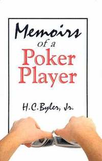 bokomslag Memoirs of a Poker Player