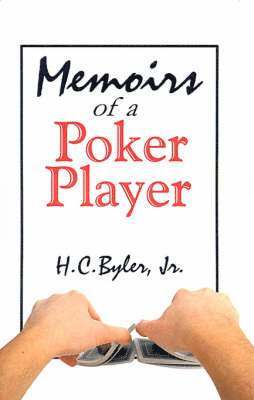 Memoirs of a Poker Player 1