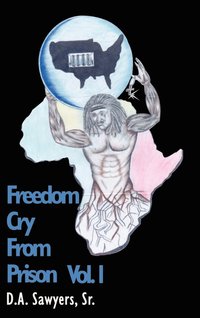 bokomslag Freedom Cry from Prison