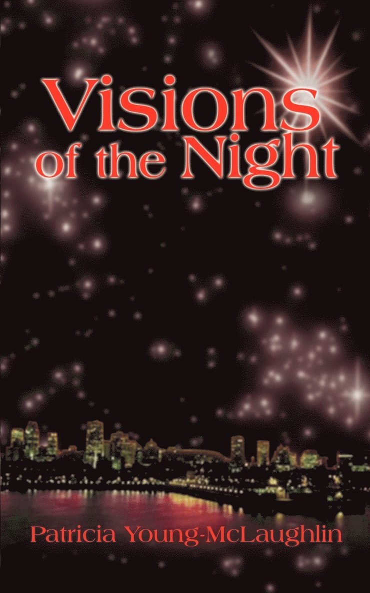 Visions of the Night 1