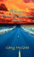 Gary McGhee - Whispers from My Rearview Mirror, Inbunden. Tillgänglighet: Lägg i varukorg
