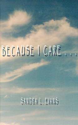 Because I Care 1