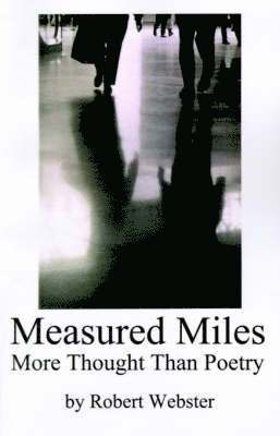 Measured Miles