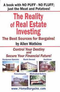 bokomslag The Reality of Real Estate Investing