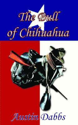 The Bull of Chihuahua 1