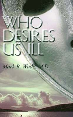 Who Desires Us Ill 1