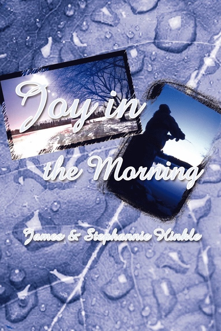 Joy in the Morning 1