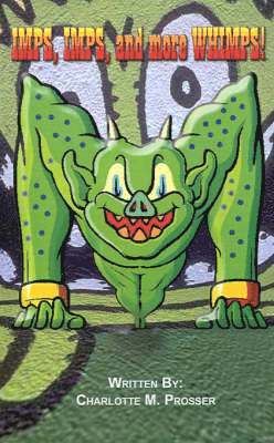 Imps, Imps, and More Whimps!