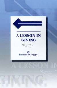 bokomslag A Lesson in Giving