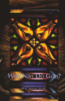 Why Not Do God? 1