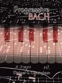 bokomslag Progressive Bach