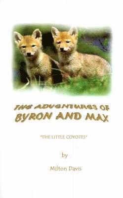 Milton Davis - Adventures of Byron and Max, Häftad