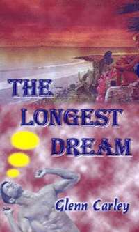 bokomslag The Longest Dream